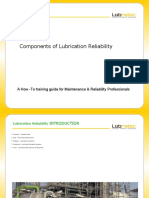 Components of Lubrication Reliability: A How - To Training Guide For Maintenance & Reliability Professionals