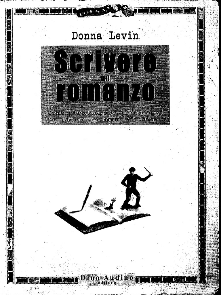 (Ebook ITA) Levin Donna Scrivere Un Romanzo PDF