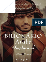 Bilionario Arabe - Implacavel - Anna Braun