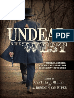 Undead in The West - Vampires, Zombies, Mummies, and Ghosts On The Cinematic Frontier (PDFDrive)