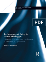 Technologies of Being in Martin Heidegger Nearness, Metaphor and The Question of Education in Digital Times (Anna Kouppanou)
