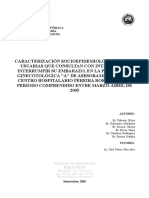 Caracterización socioepidemiológica de usuarias con intención de interrupción de embarazo en Policlínica Ginecotológica A del Centro Hospitalario Pereira Rossell 2005-2006