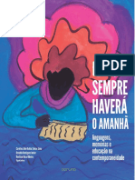 Porque Sempre Haverá o Amanhã - Linguagens, Memórias e Educação Na Contemporaneidade