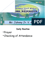 Mr. Johnny Jr's Daily Routine