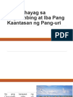 Aralin #4 Mga Pahayag Sa Paghambing at Iba Pang Kaantasan