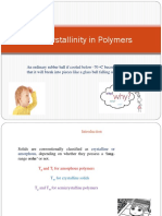 Lecture - 22 Crystallinity in Polymers 1