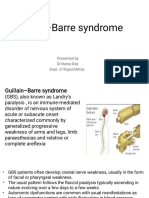 Guillain-Barre Syndrome: Presented by DR - Ruma Dey Dept. of Kayachikitsa