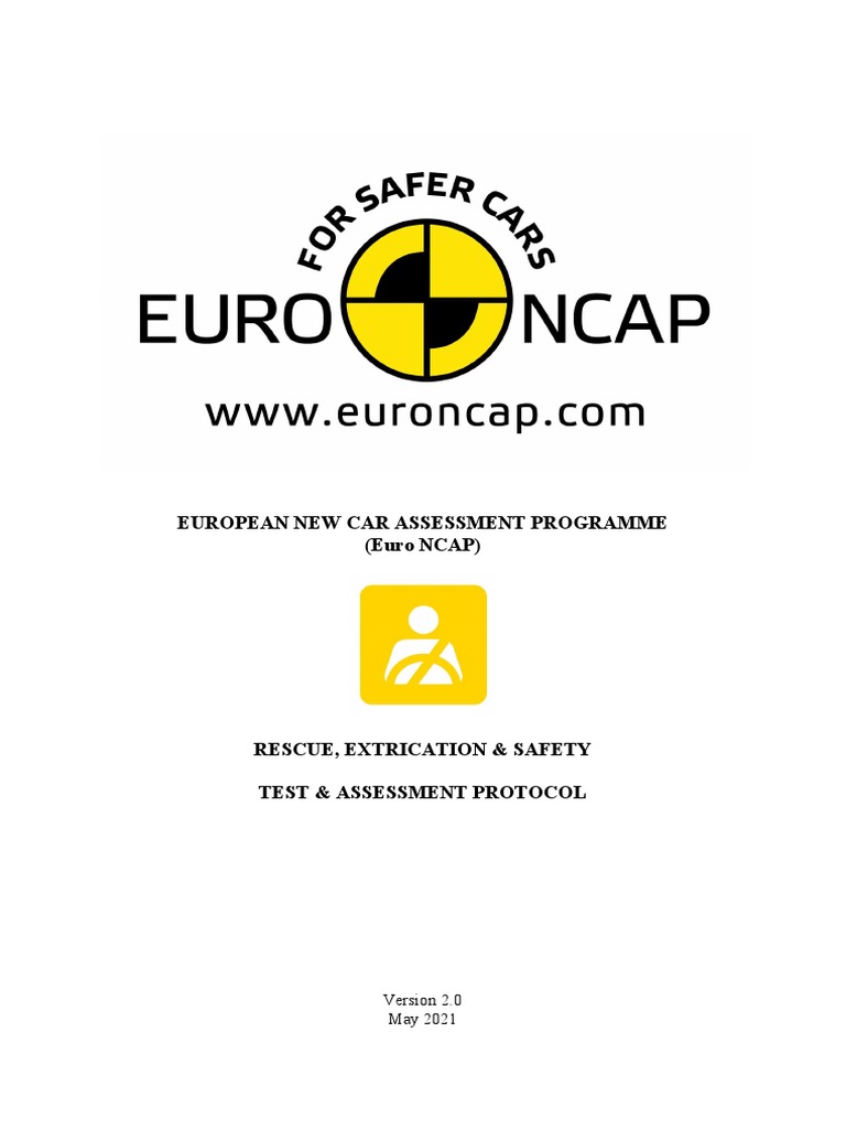 Euro Ncap Rescue Extrication Safety Test and Assessment Protocol v20