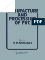 R H Burgess (Editor) - Manufacture and Processing of PVC-CRC Press (1981)