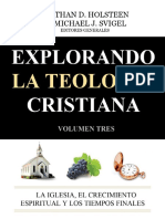 Nathan D. Holsteen Explorando La Teologia Cristiana III