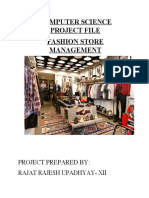 Computer Science Project File Fashion Store Management: Project Prepared By: Rajat Rajesh Upadhyay-Xii