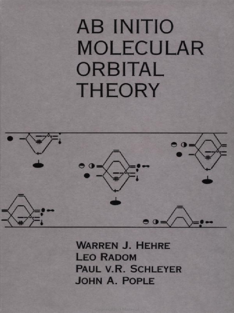 Ab Initio Molecular Orbital Theory (John A. Pople) | PDF