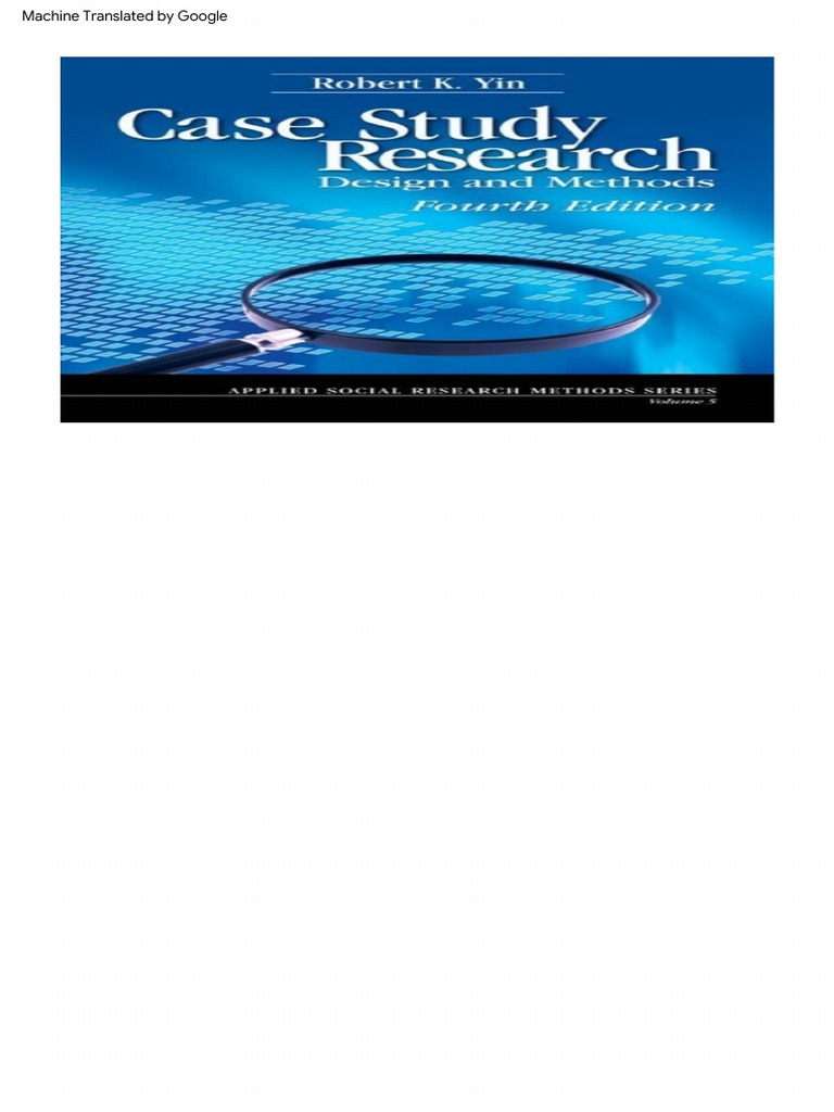 Yin Case Study Research Design and Methods PDF Caso de estudio