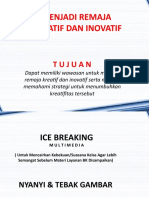 Ice Breaking Dan Slide PPT - .Menjadi Remaja Kreatif Dan Inovatif