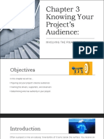 Chapter 3 Knowing Your Projects Audience Involving The Right People