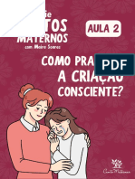 Criação Consciente ensina respeito e empatia