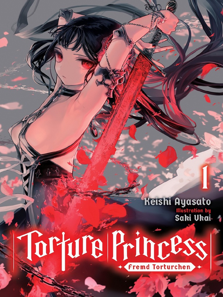 Torture Princess - Fremd Torturchen - 01 (Yen Press) | PDF