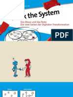 Work The System - Das Blaue Und Das Rote: Die Zwei Seiten Der Digitalen Transformation