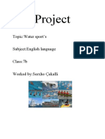 Project: Topic:Water Sport's Subject:English Language Class:7b Worked By:serxho Çakalli