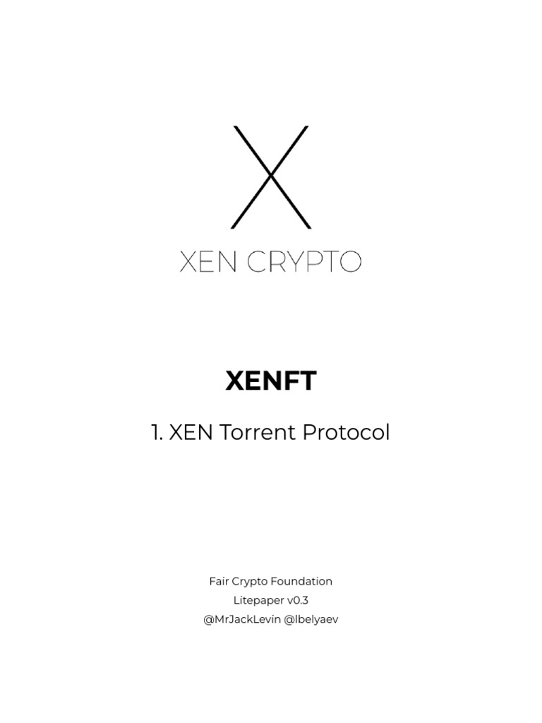 XENFT: XEN Torrent Protocol Overview | PDF | Cryptocurrency | String  (Computer Science)