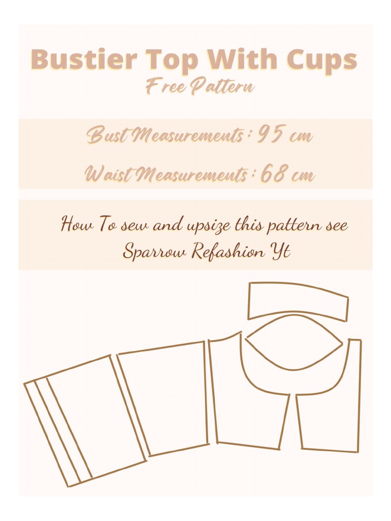 Bustier Top With Cups Free Pattern Sparrow Refashion Yt PDF