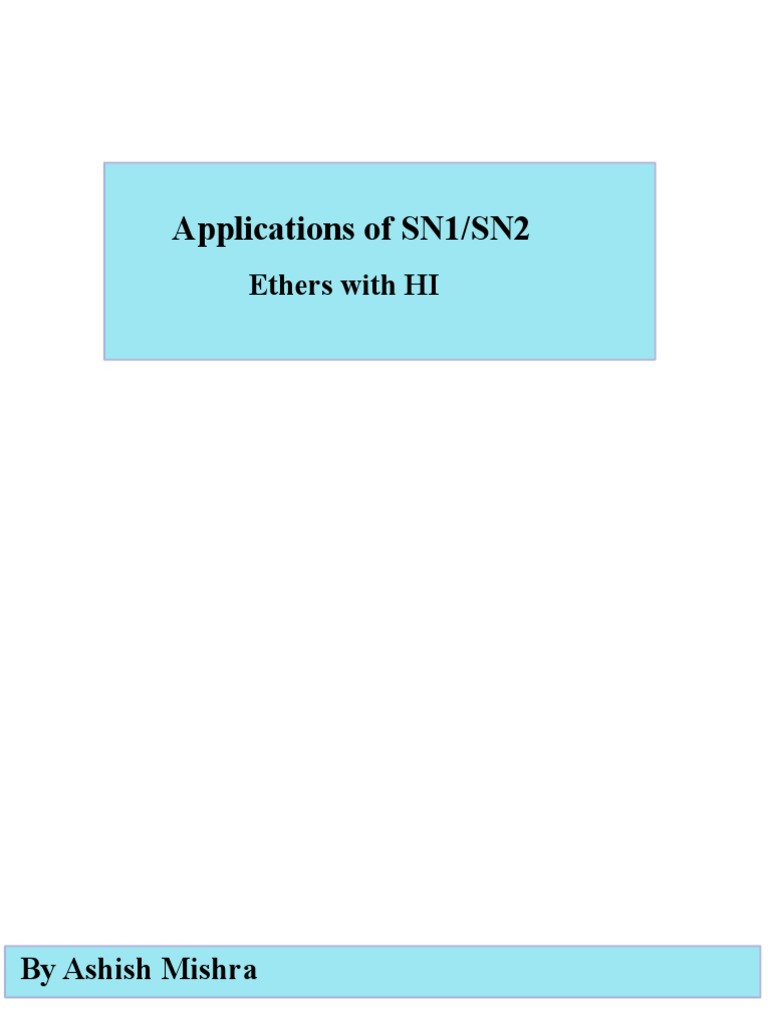 Applications of SN1 SN2 | PDF