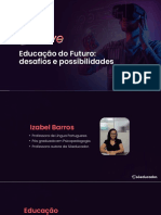 Educação Do Futuro: Desafios e Possibilidades