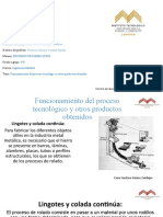 Funcionamiento Del Proceso Tecnológico y Otros Productos Obtenidos Cesar Gomez