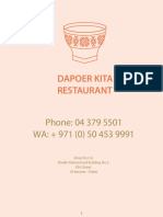 Dapoer Kita Restaurant: Phone: 04 379 5501 WA: + 971 (0) 50 453 9991