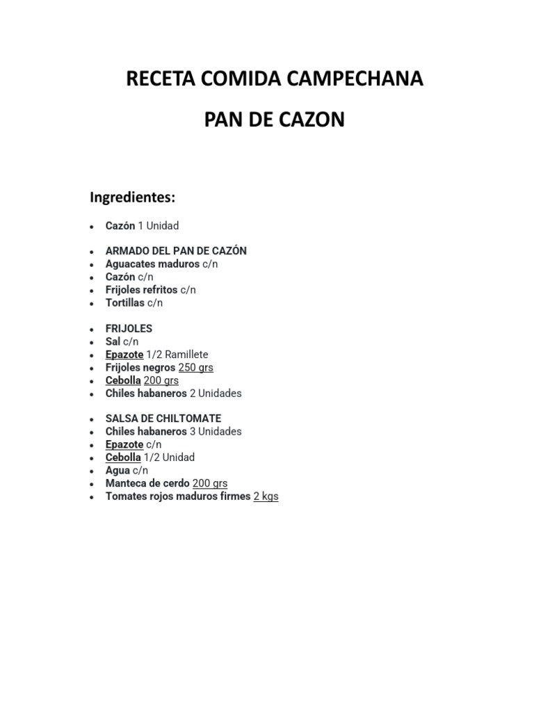 Pan de Cazón - COMIDA TRADICIONAL DEL ESTADO DE CAMPECHE MEXICO | PDF