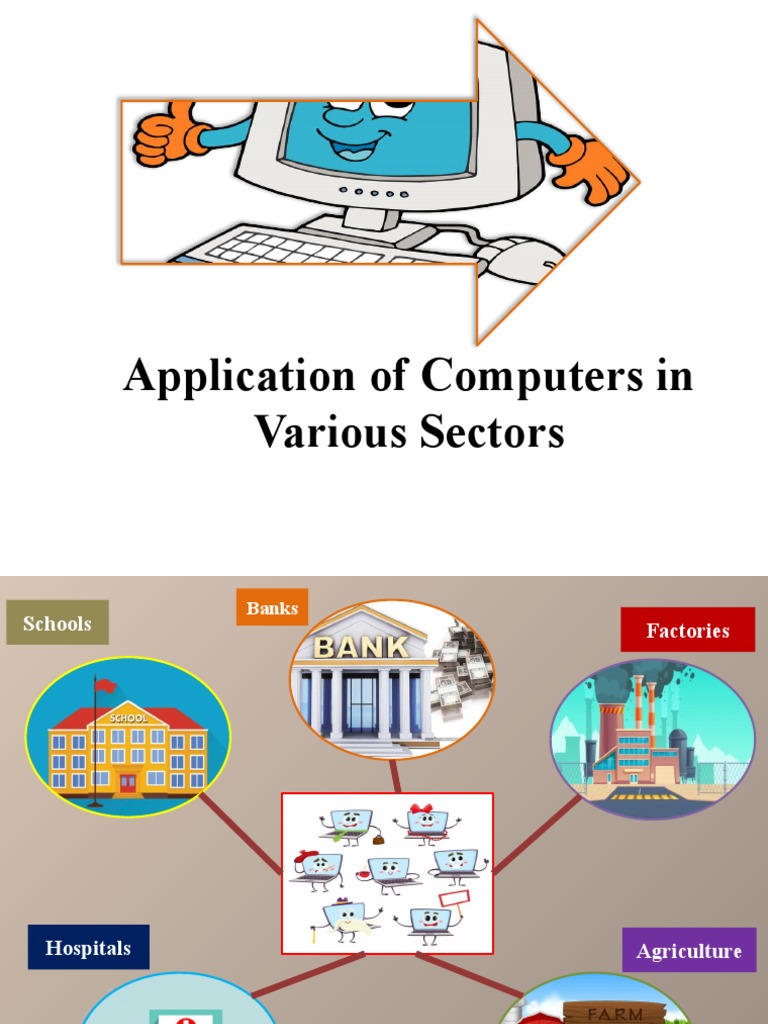 Application of Computers in Various Sectors | PDF