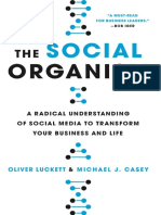 The Social Organism - A Radical Understanding of Social Media To Transform Your Business and Life