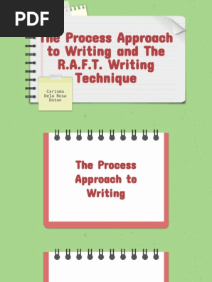 Process Approach to Writing and Raft Writing Technique