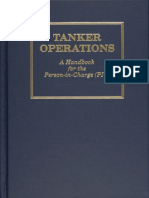 Tanker Operations A Handbook For The Person-In-Charge (PIC) - 5th Ed. 2018 - by MARK E. HUBER