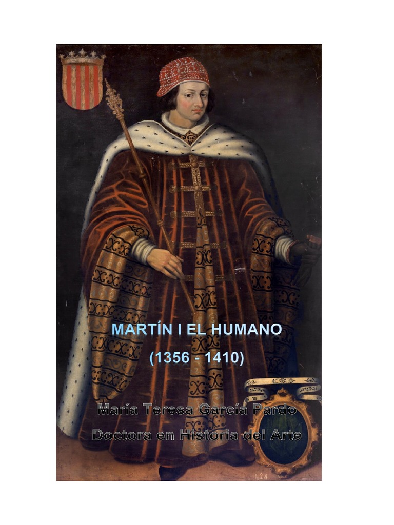Aragón (1356 1410) Martín I El Humano PDF