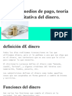 Actuales medios de pago, teoría cuantitativa del dinero