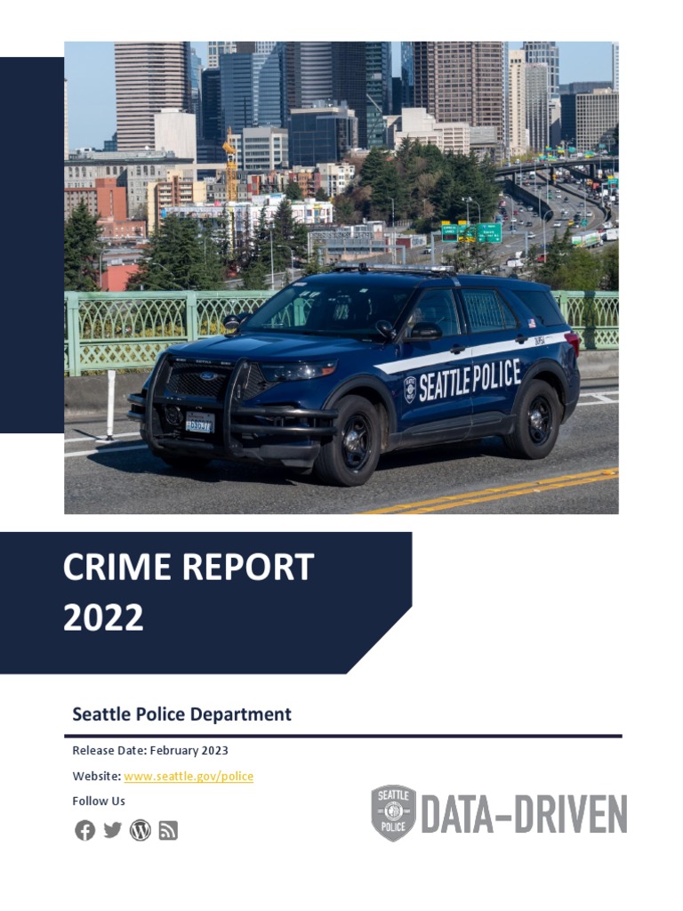 Seattle Crime Report 2022 Insights | PDF | Hate Crimes | Violent Crime