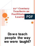 21st Century Teacher As Facilitators of Learning
