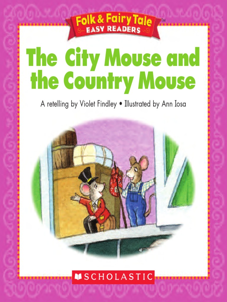 The CityMouse and The Country Mouse | PDF | Mouse | Domesticated Animals