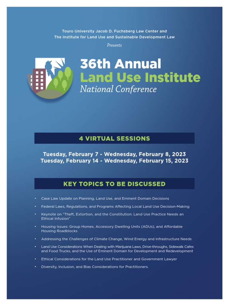 LAND USE INSTITUTE - 36th Annual Land Use Conference Program | PDF ...