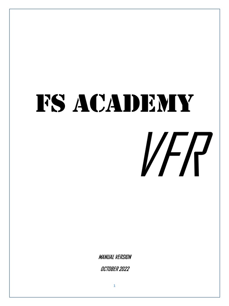 FS Academy - VFR Manual | PDF | Visual Flight Rules | Flight Control ...