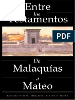 Entre Los Testamentos de Malaquias A Mateo - S. Kent Brown, Richard Neitzel Holzapfel