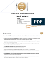 Dieta y Plan de Nutrición para 3 Semanas. Menú 1600kcal. Índice 0. Comentarios 1. Menús 2. Medidas y Equivalencias 3. Recetas 4. Lista de La Compra