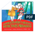 Caperucita Roja y Abuelita Detectives Privados