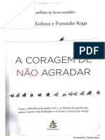 A Coragem de Não Agradar by Ichiro Kishimi