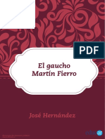 El Gaucho Martín Fierro - J. Hernández (Argentina, 1872)