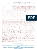 2010-2011 Família É Prato Difícil de Preparar