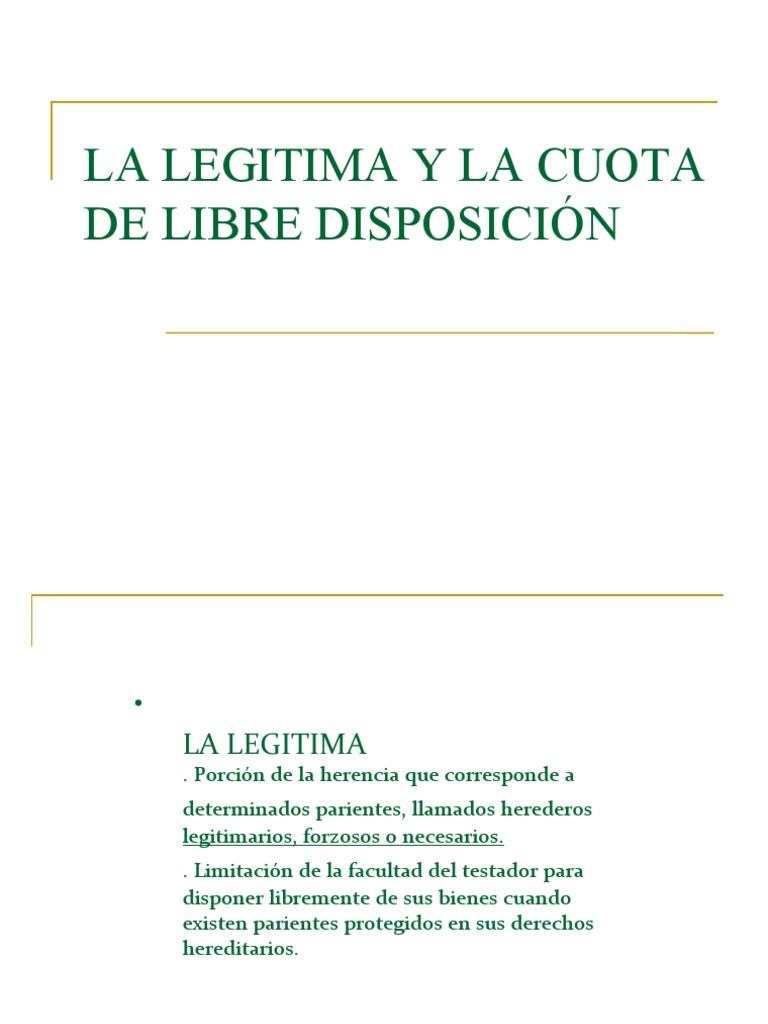 Legitima, Mejora Y Libre Disposición En Una Herencia – QOLOAA