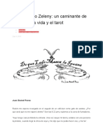 Rubén Dario Zeleny - Un Caminante de Las Letras, La Vida y El Tarot