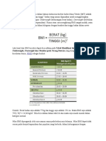 Body Mass Index (BMI) Atau Dalam Bahasa Indonesia Disebut Index Masa Tubuh (IMT) Adalah